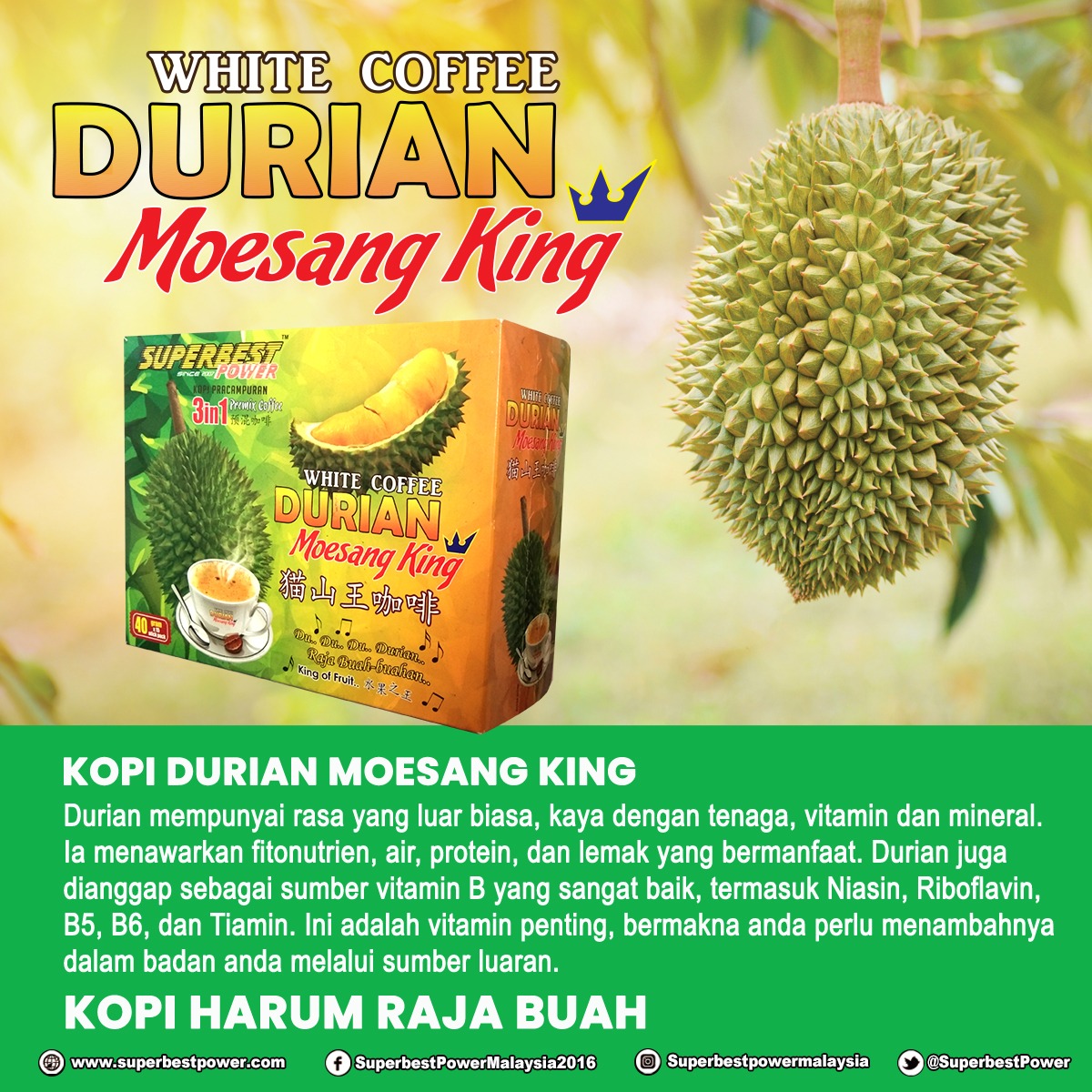 Kopi Durian Moesang King